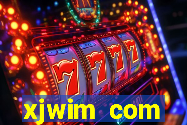 xjwim com plataforma login